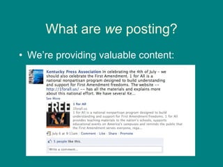 What are  we  posting? We’re providing valuable content:  