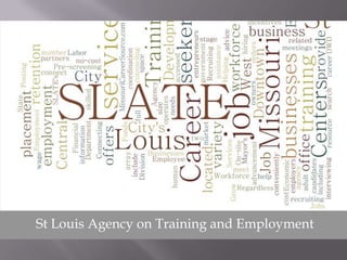 St Louis Agency on Training and Employment 