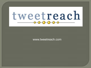 www.tweetreach.com