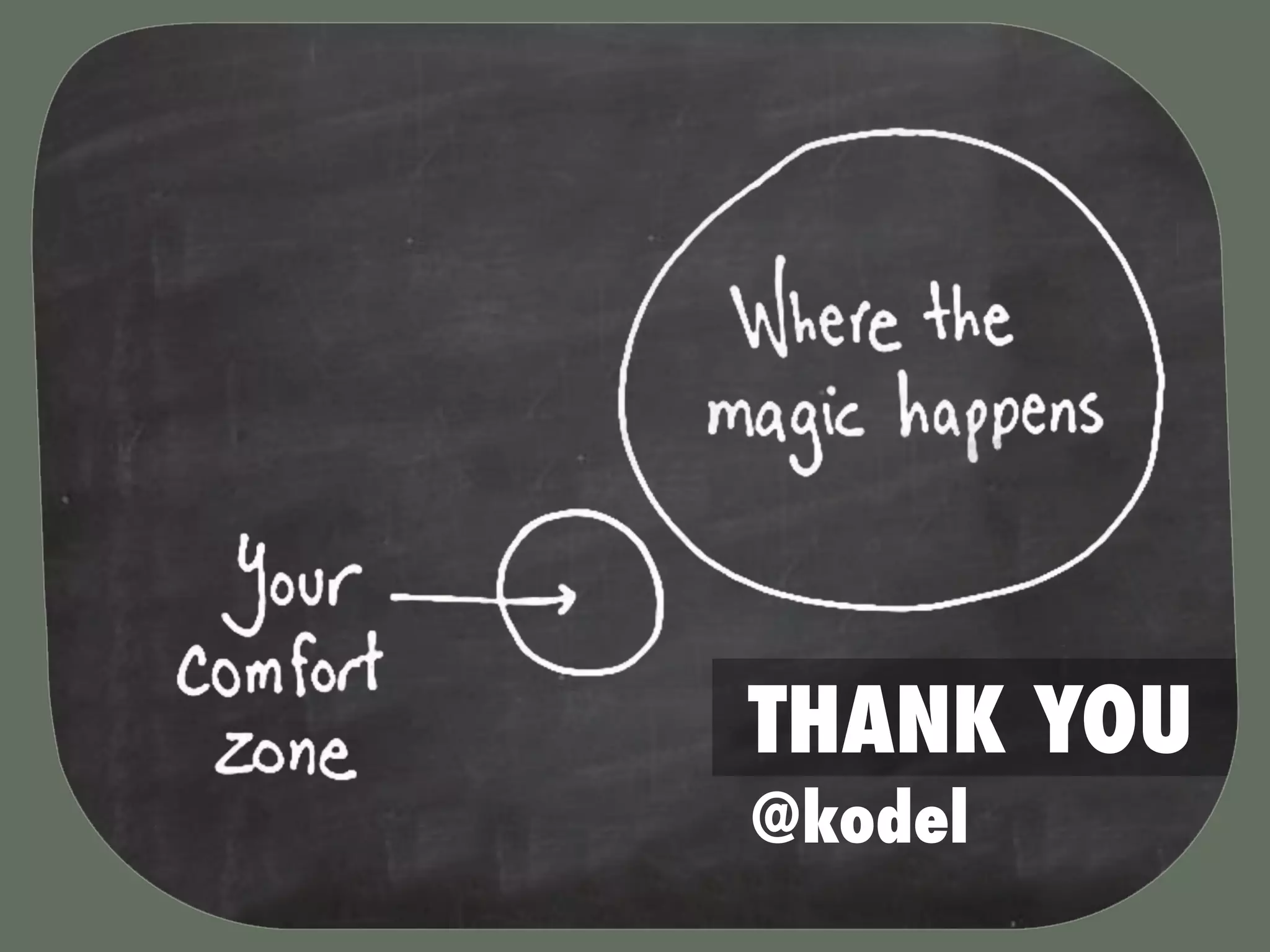 THANK YOU
@kodel
 