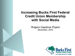 Social Media Proposal For Bucks First Federal Credit Union