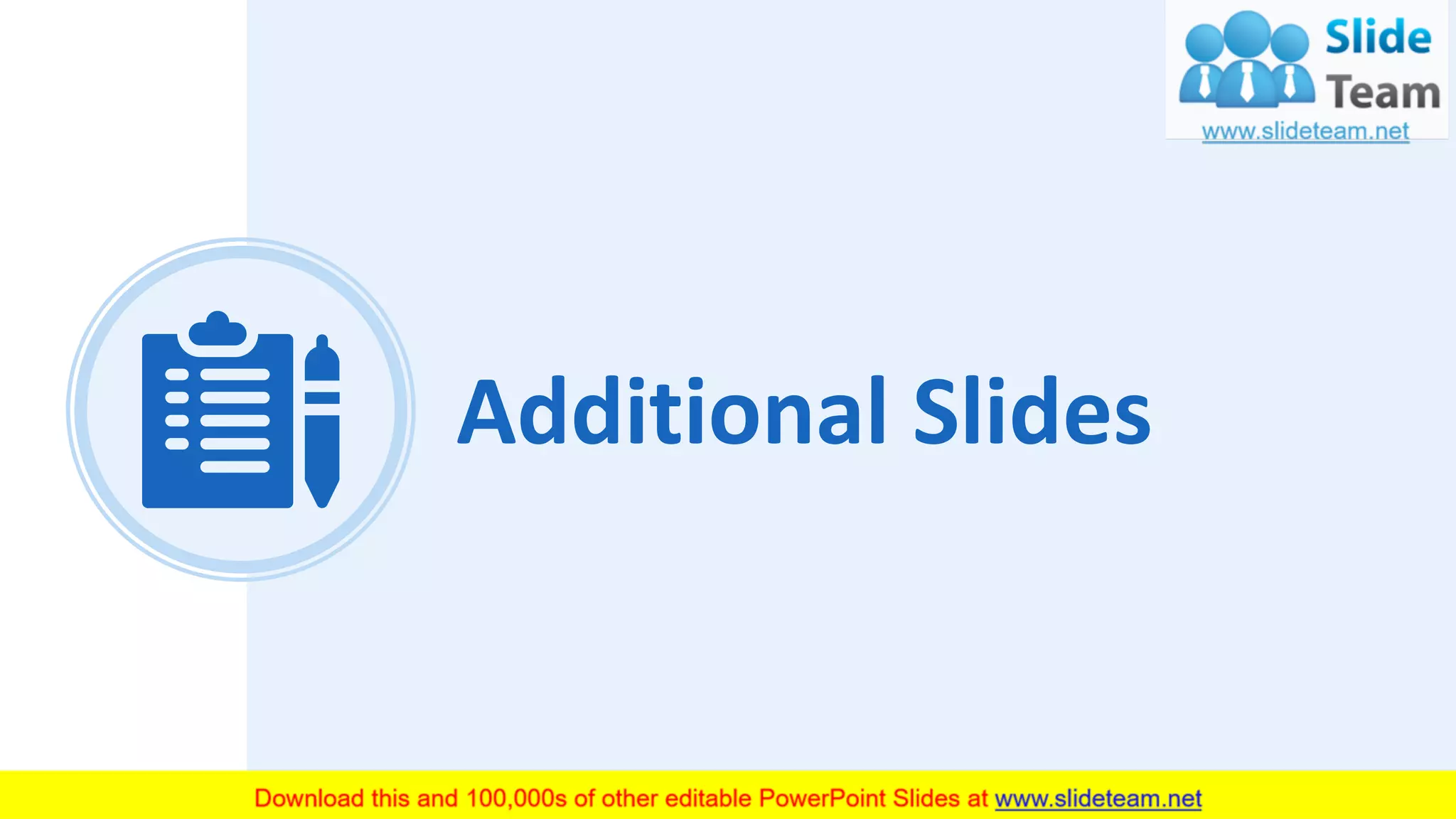 20
Additional Slides
 