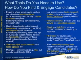 What Tools Do You Need to Use?
                     How Do You Find & Engage Candidates?
                     • Examine wh...