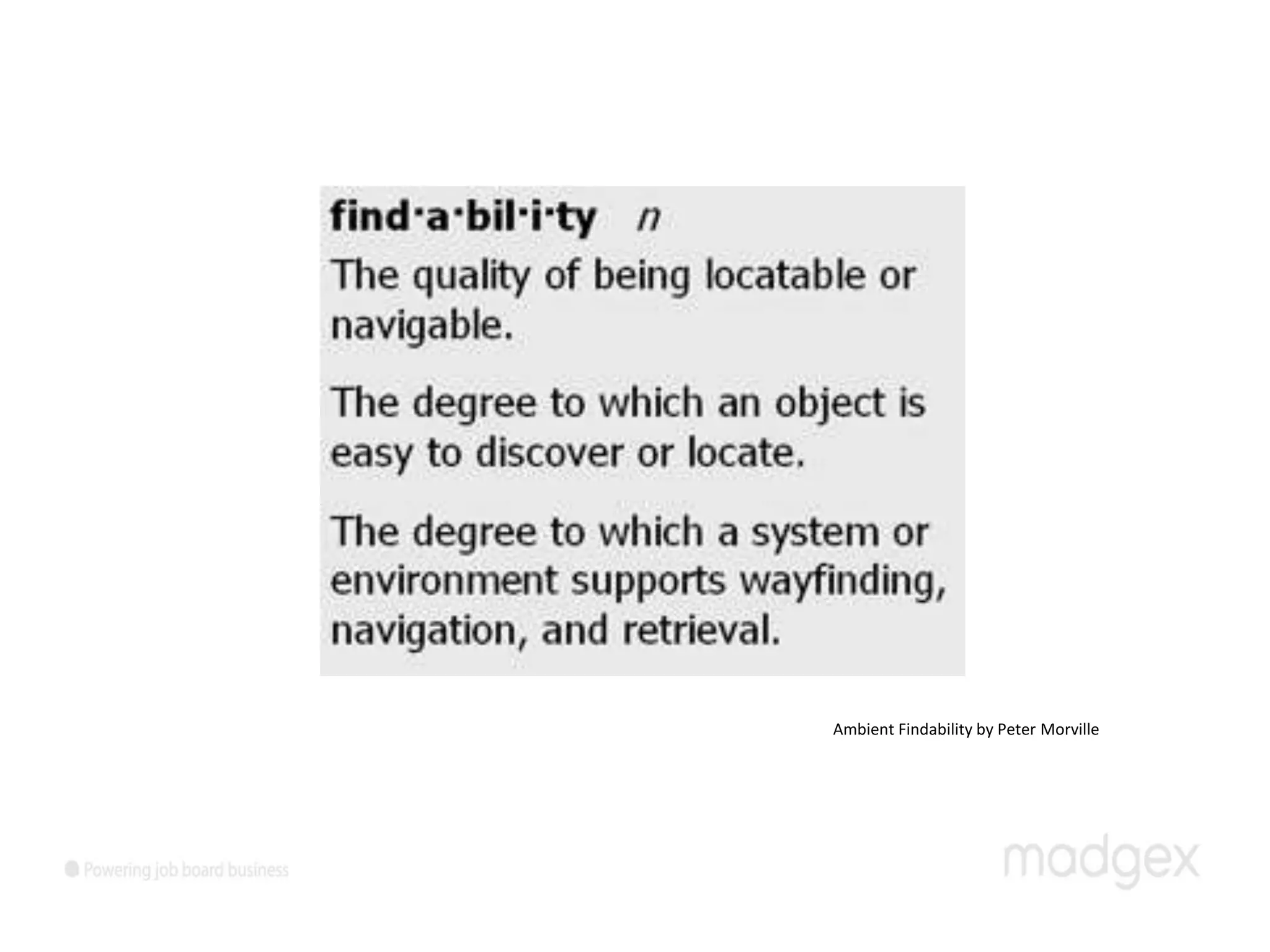 Ambient Findability by Peter Morville
 