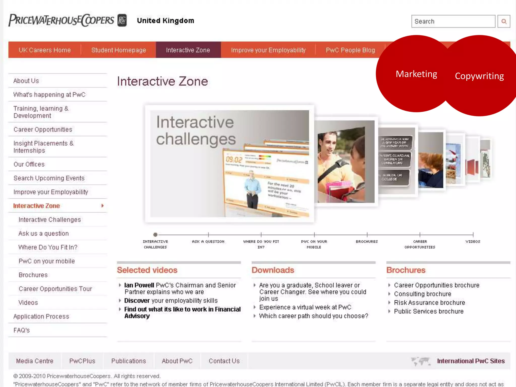 Employer website/ facebook page/ linkedin profile

                                                    Marketing   Copywriting
 