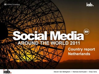 2011




       Country report
       Netherlands
 
