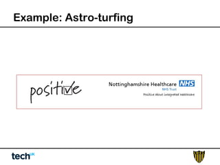 Example: Astro-turfing 
 