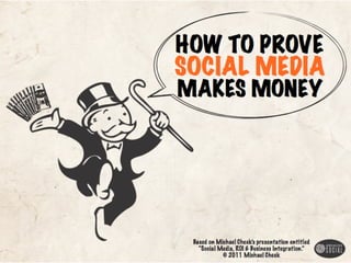 How to Prove Social Media Makes Money