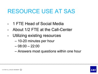 Customer Involvement Through Social Media - Lessons learned from SAS (HSMAI Oslo 24.05.2012)