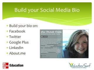 Build your Social Media Bio

Build your bio on:
Facebook
Twitter
Google Plus
LinkedIn
About.me
 