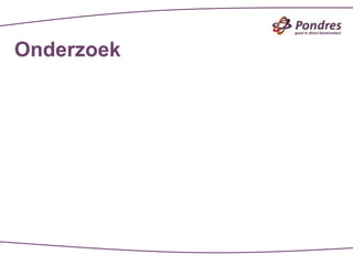 Onderzoek
 
