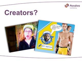 Creators?
 