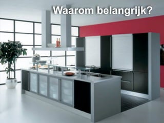Waarom belangrijk?
 