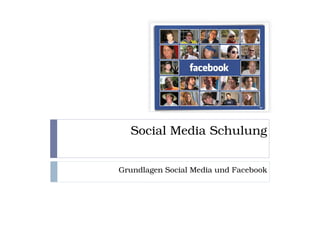 Social Media Schulung


Grundlagen Social Media und Facebook
 