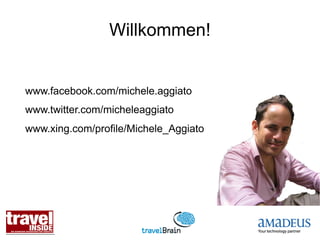 Willkommen!


www.facebook.com/michele.aggiato
www.twitter.com/micheleaggiato
www.xing.com/profile/Michele_Aggiato
 