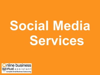 Social Media  Services 