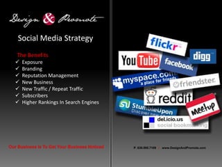 Social Media Strategy The Benefits ,[object Object]