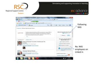 Following
  NAS




No. NAS
employees on
Linked in
 