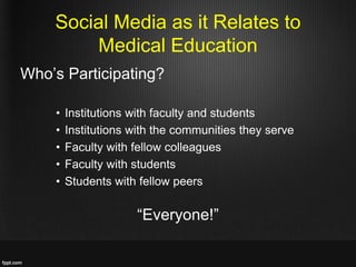 social media use,
among medical faculty students
• General 93.4%.
• YouTube (97.3%),
• Facebook (95.3%),
• blogs (69.1%),
...
