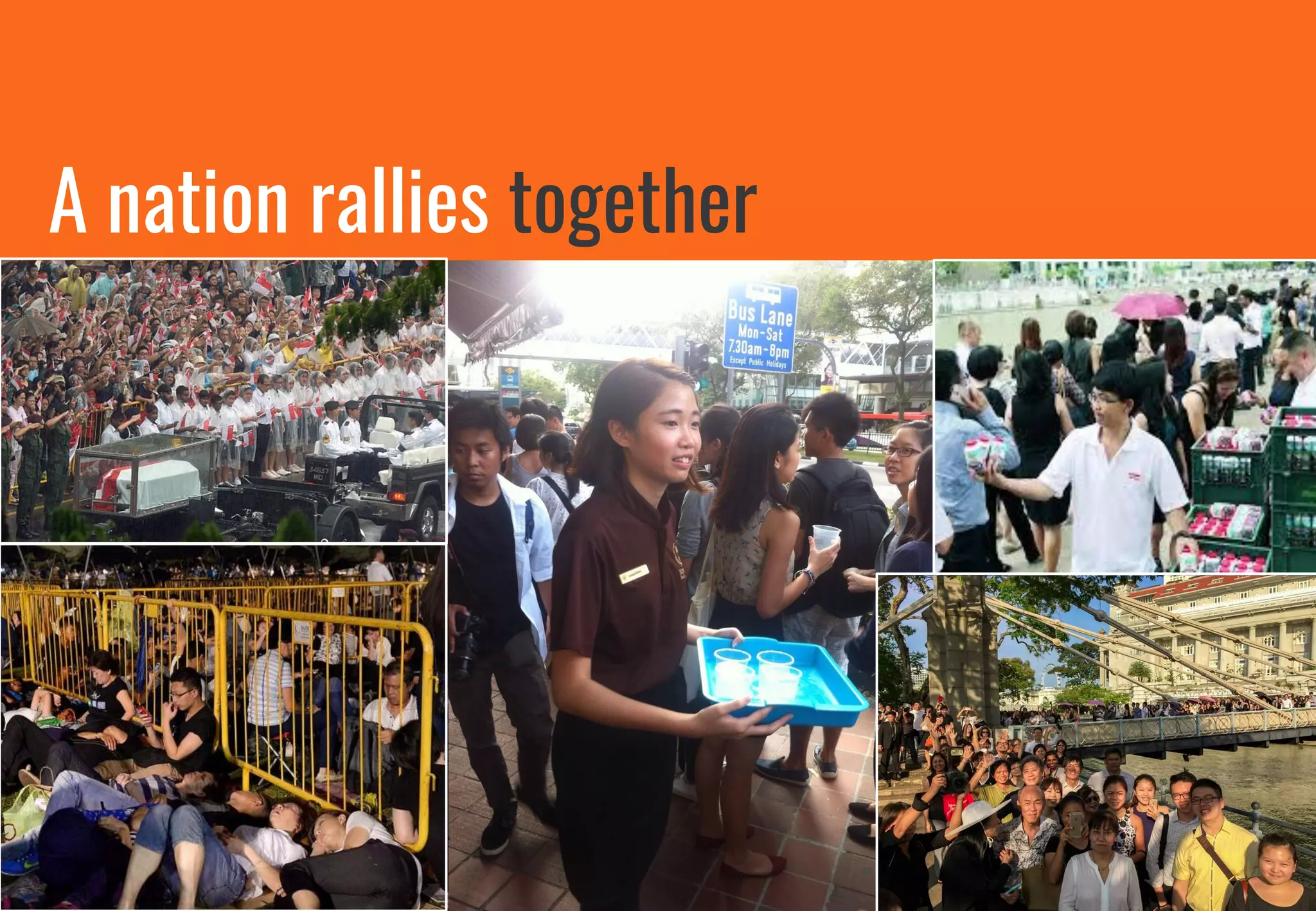 A nation rallies together
 