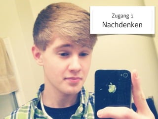 Zugang 1

Nachdenken

 