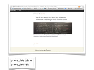 phwa.ch/efphilo
phwa.ch/mek

 