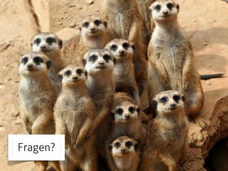 Fragen?

 