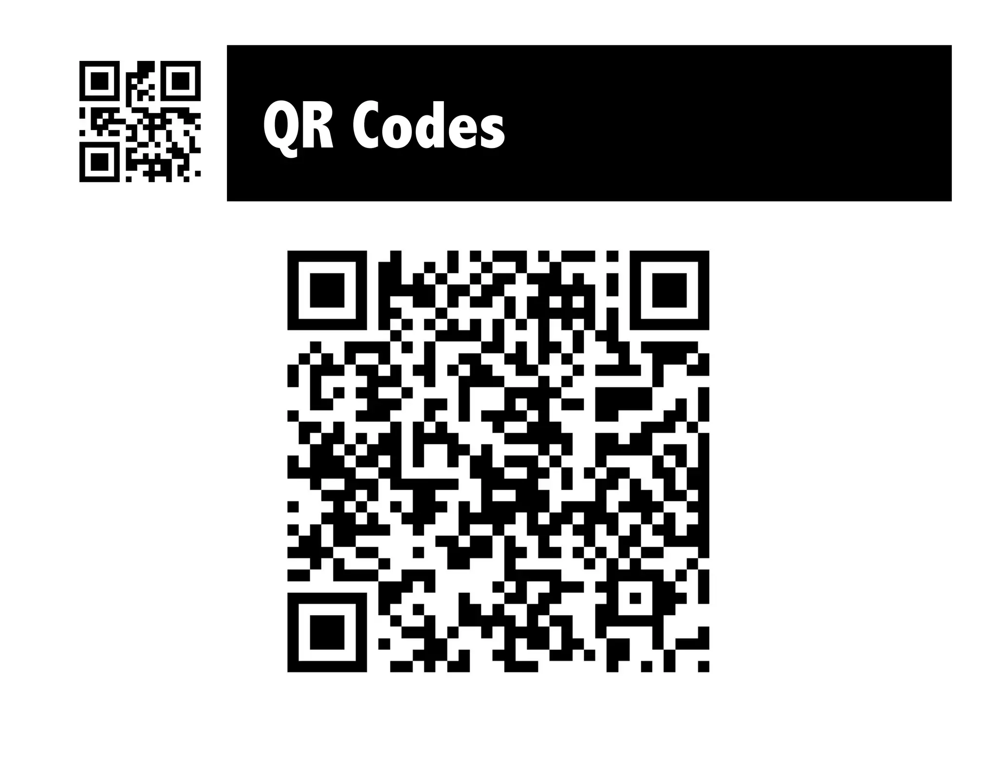 QR Codes
 