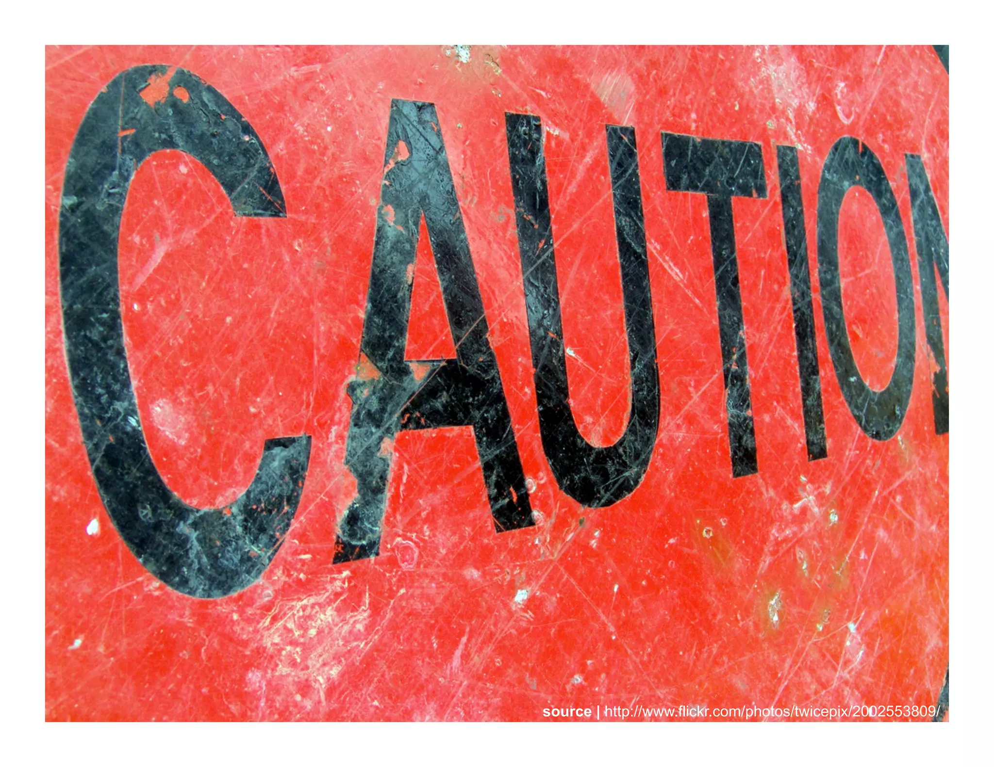 source | http://www.flickr.com/photos/twicepix/2002553809/
 