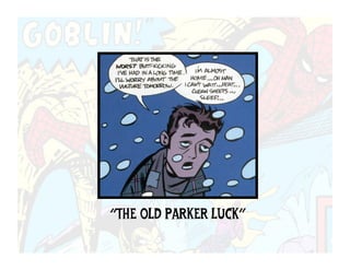 “THE OLD PARKER LUCK”
 