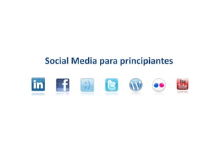 Social Media para principiantes 