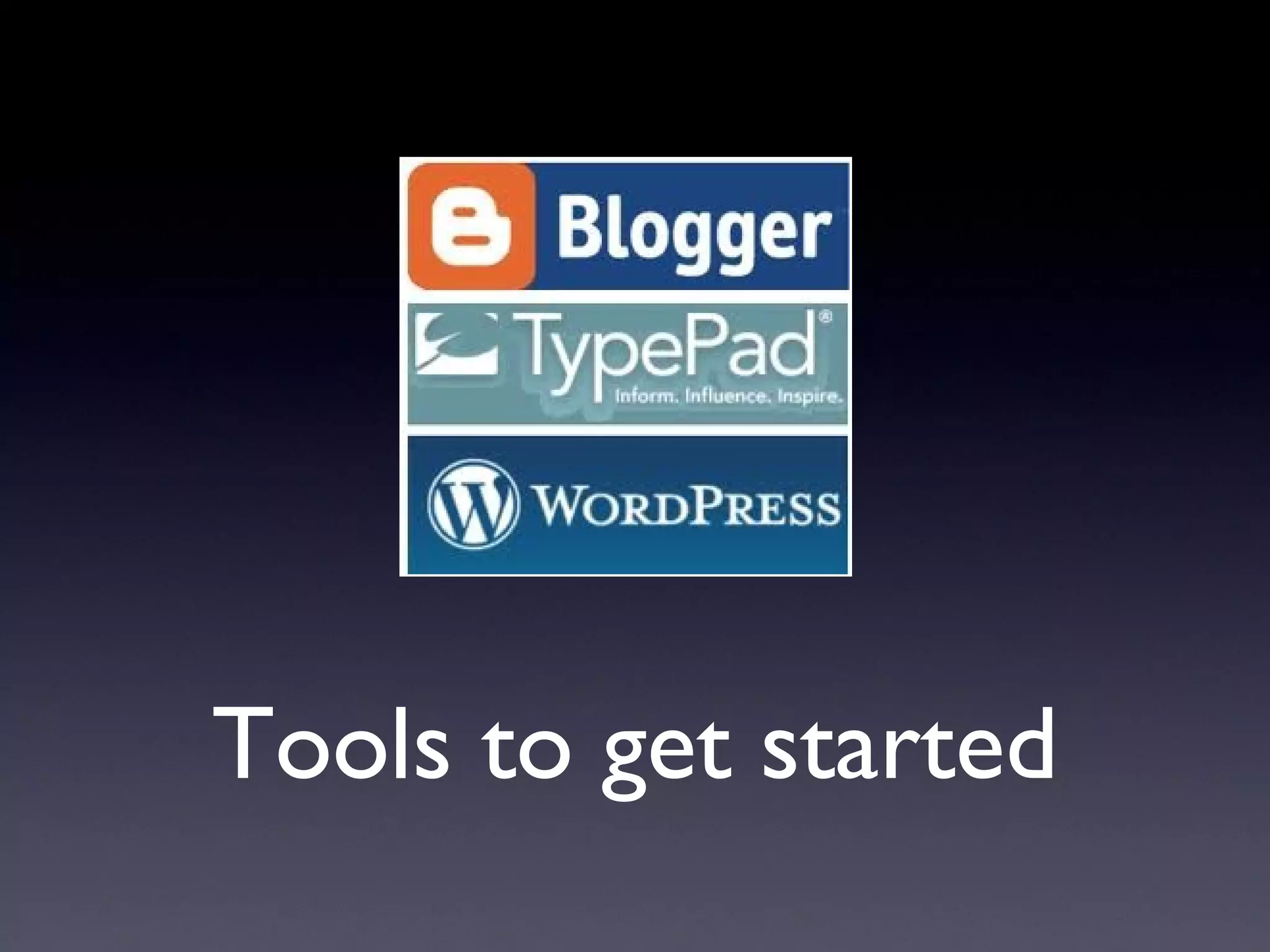 Tools to get started 