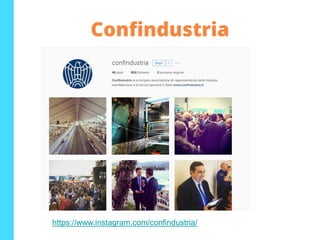 Confindustria
https://www.instagram.com/confindustria/
 