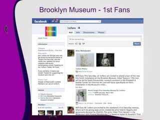 Brooklyn Museum - 1st Fans 