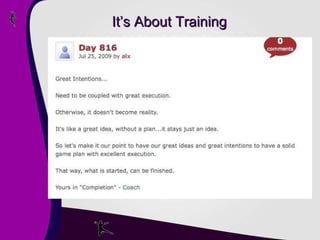 It’s About Training 