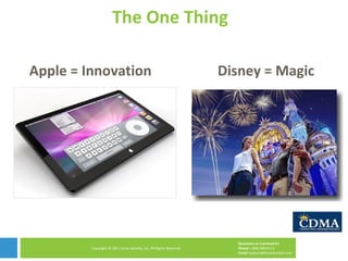 Apple = Innovation The One Thing Disney = Magic 