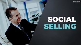 @dadovanpeteghem
SOCIAL
SELLING
 