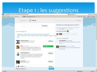 Etape 1 : les suggestions
