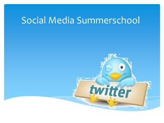 Social Media Summerschool