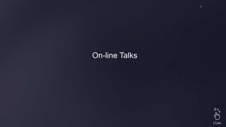 1

On-line Talks

 