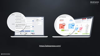 @nickvinckier
https://adespresso.com/
 