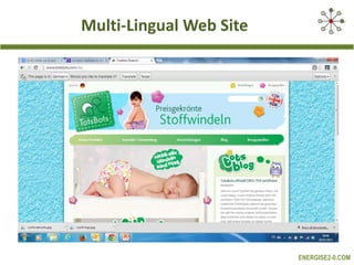 Multi-Lingual Web Site

ENERGISE2-0.COM

 