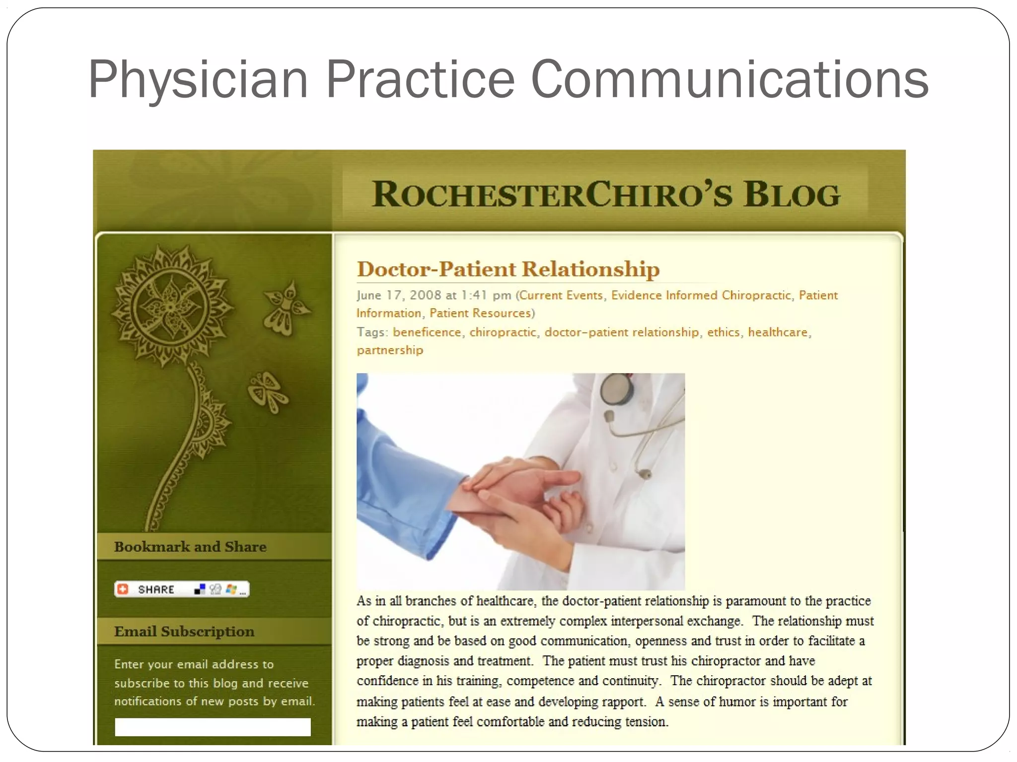 Physician Practice Communications
 