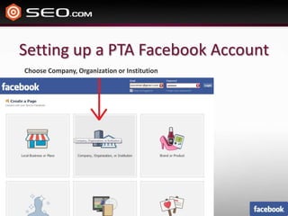 Setting up a PTA Facebook AccountChoose Company, Organization or Institution