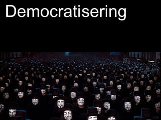 Democratisering 
