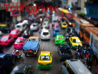 Trafficdriver 
