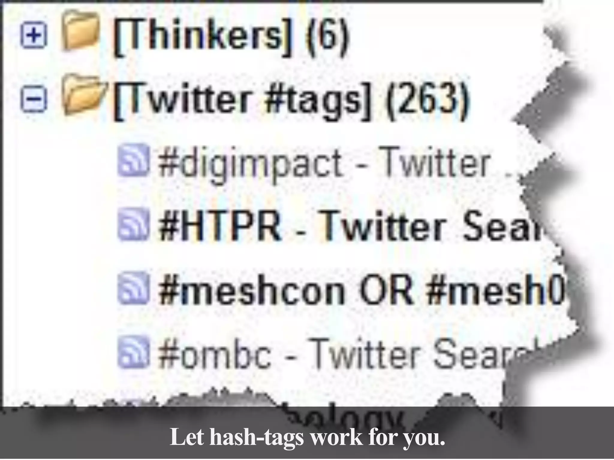 Let hash-tags work for you.