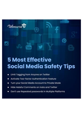 5 Most Effective Social Media Safety Tips
