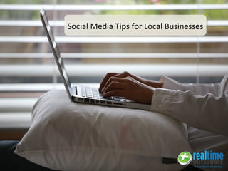 Social Media Tips for Local Businesses
 
