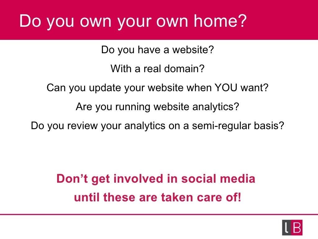 Do you own your own